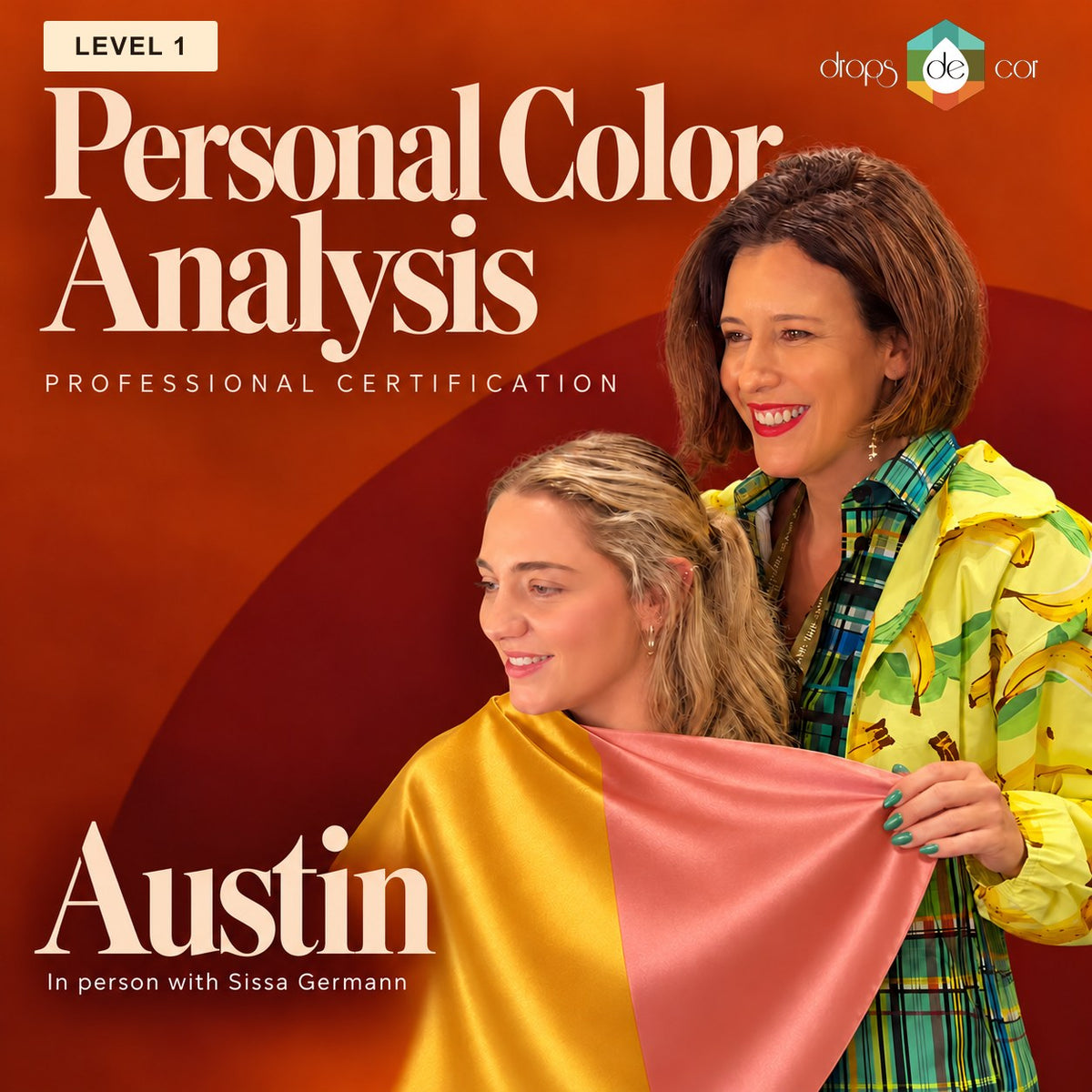 Personal Color Analysis professional certification, Level 1, Austin, in person with Sissa Germann